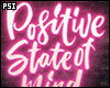 Positive Neon Sign