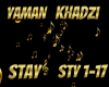 Yaman Khadzi -Stay