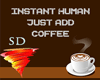 Funny Coffee sign