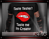 Taste Me Im Creamy Tee