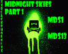 Midnight Skies Part 1