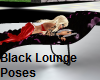 Black lounge /poses