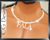 "FALA" Chain *Custum