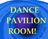The Dance Pavilion