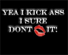 {SS} Kick not Kiss 