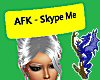 AFK Skype Me Anim