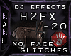 H2FX EFFECTS