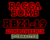 Dubstep| Ragga Bomb Rmix