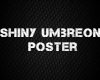 Shiny Umbreon Poster