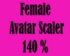 Fem Avatar Scaler 140%