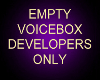 [C] Empty Voicebox