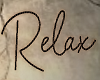 RELAX Wall Sign