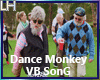 Dance Monkey |VB Song