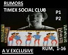 Rumors TimexSocialClb p2