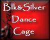[tes]Blk&SilverDanceCage