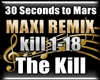 30 Seconds to Mars Kill