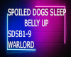 SPOILD DOGS SLEEP