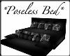 *LuxuryPoseless Bed*