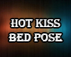 Hot Kiss Bed Pose