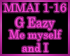 G-Eazy - Me myself and I