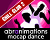 Chill Club Dance 2