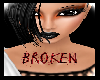 TATTOO ~ F ~ BROKEN