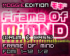 FrameOfMind|Drum&Bass