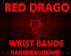 RED DRAGO WRIST BANDS
