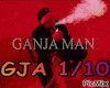 Ganja Man + Dance