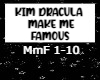 Kim Dracula - Make Me Fa