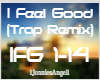 I Feel Good (Remix)