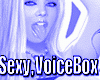 Sexy VoiceBox /Female VB