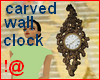 !@ Carved wall clock
