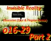 Invisible Reality Part 2
