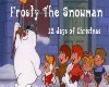 (V) Frosty the Snowman