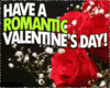 HAVE A ROMANTIC V-DAY