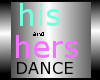 his & hers dance