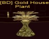 [BD] Gold House Plant