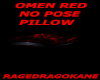 OMEN RED NO POSE PILLOW