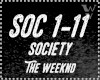 The Weeknd -  Society