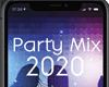 (S) Party Mix 2020 MP3
