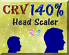 Simple Head Scaler 140%