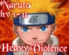 Naruto-Heavy Violence