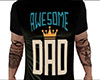 Awesome Dad Shirt (M)