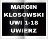MARCIN KLOSOWSKI-UWIERZ