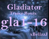 Gladiator Trance Rmx 1/2