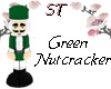 ST} Green Nutcracker