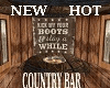 COUNTRY BAR BOOTS OFF