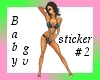 Babygv nBikini Sticker 2
