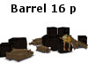 Barrel 16 poses